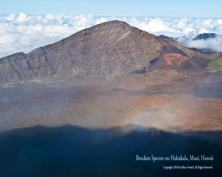 The Brocken Spectre. Maui, Hawaii. ©Alina Oswald.
